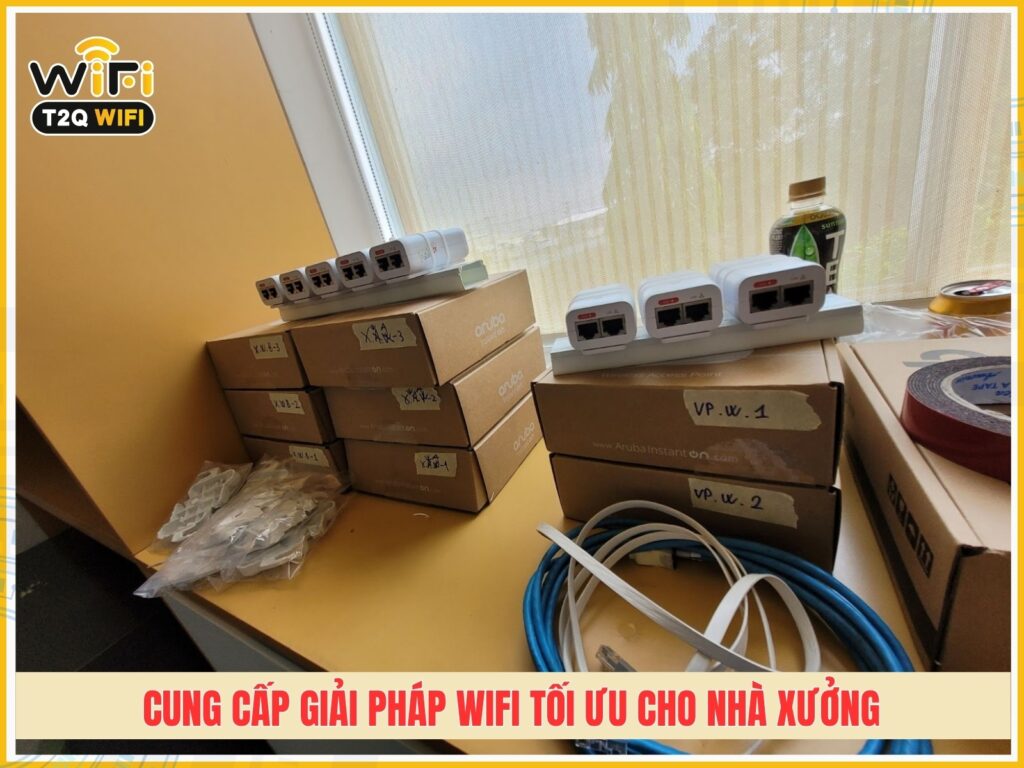 Cung cap giai phap wifi toi uu cho nha xuong xi nghiep chi phi tot nhat
