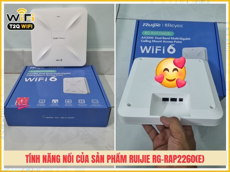 Tính năng nổi của sản phẩm Ruijie RG-RAP2260(E)