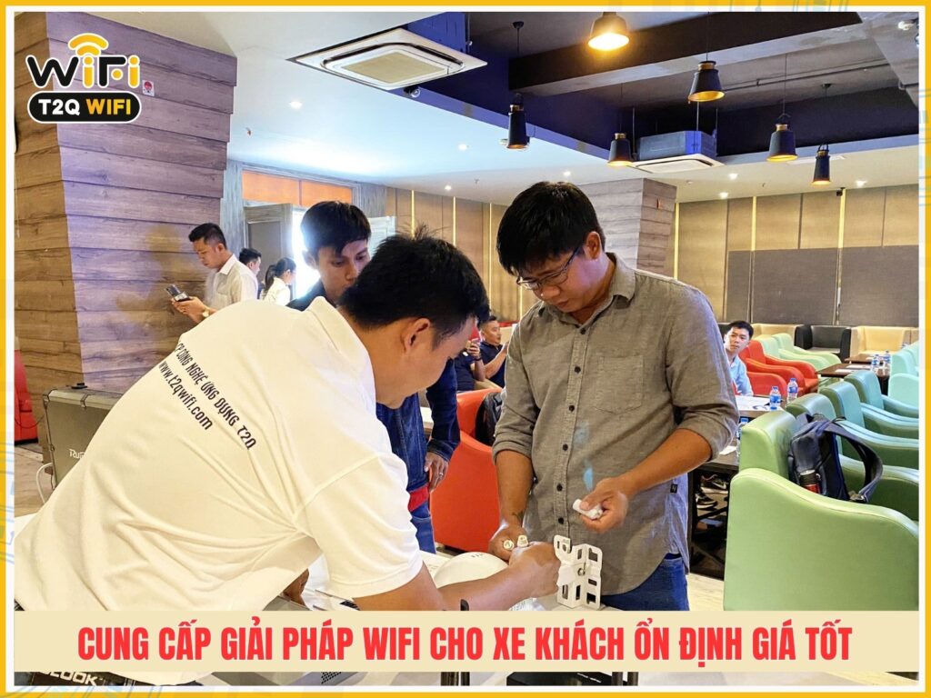 T2QWIFI Cung cap giai phap wifi cho xe khach on dinh gia tot