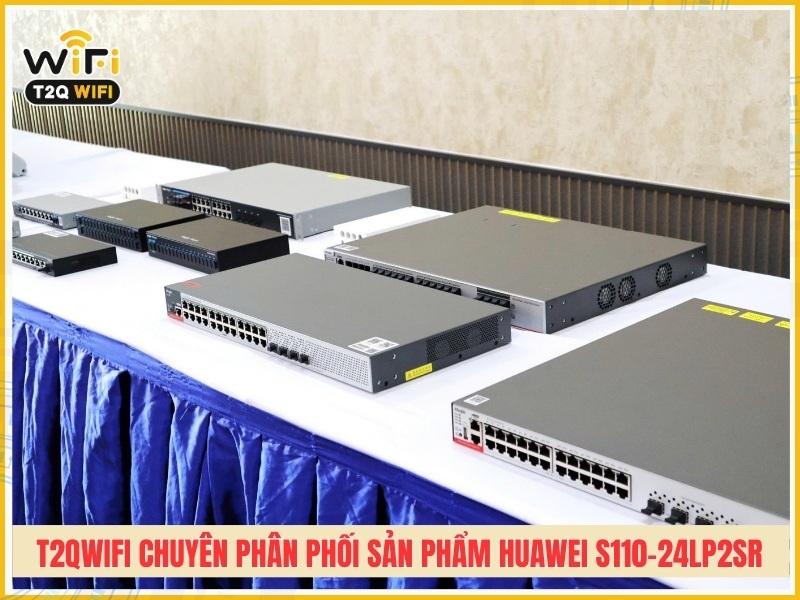 T2QWIFI Chuyên phân phối sản phẩm Huawei S110-24LP2SR chính hãng giá tốt
