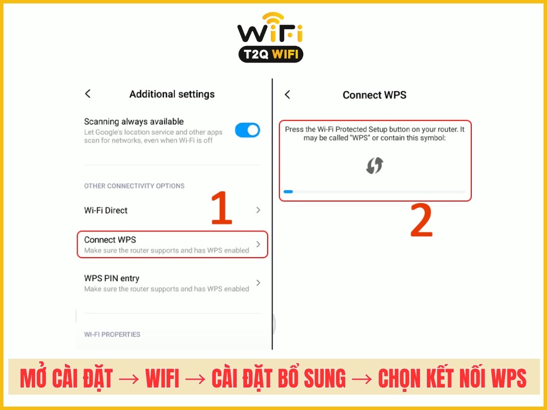 Bước 1: Mở Cài đặt → Wifi → Cài đặt bổ sung → chọn Kết nối WPS