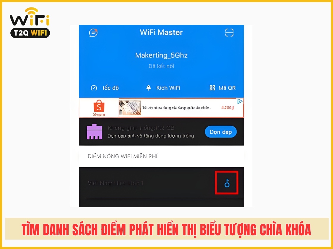 Bước 3: Mở ứng dụng, tìm danh sách điểm phát hiển thị biểu tượng chìa khóa