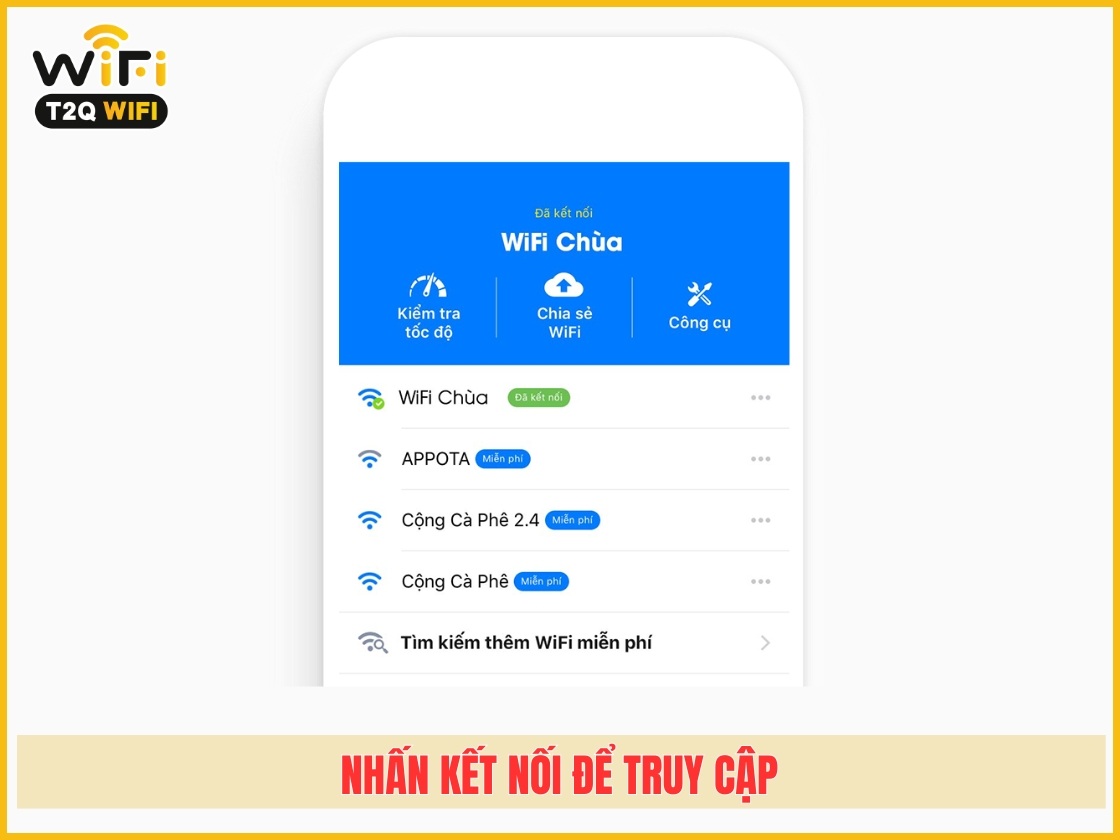 Bước 4: Nhấn Kết nối để truy cập
