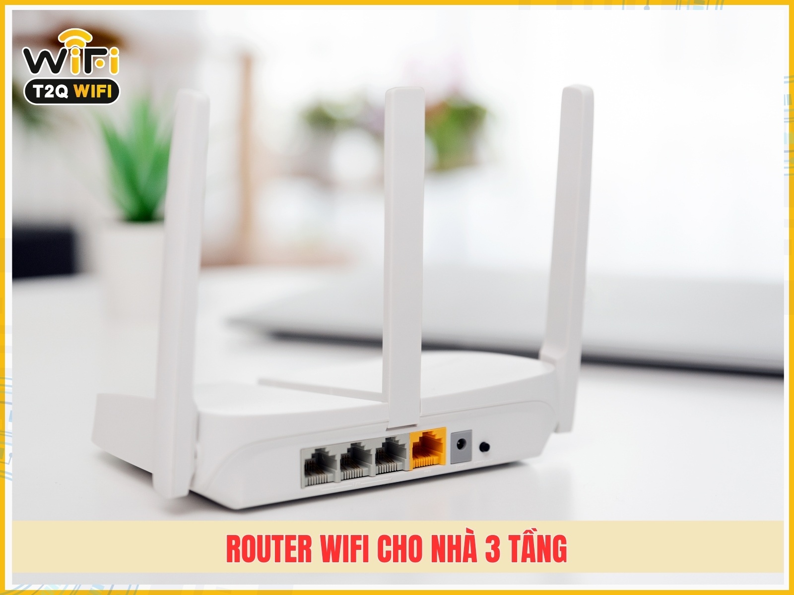 Router Wifi cho nha 3 tang