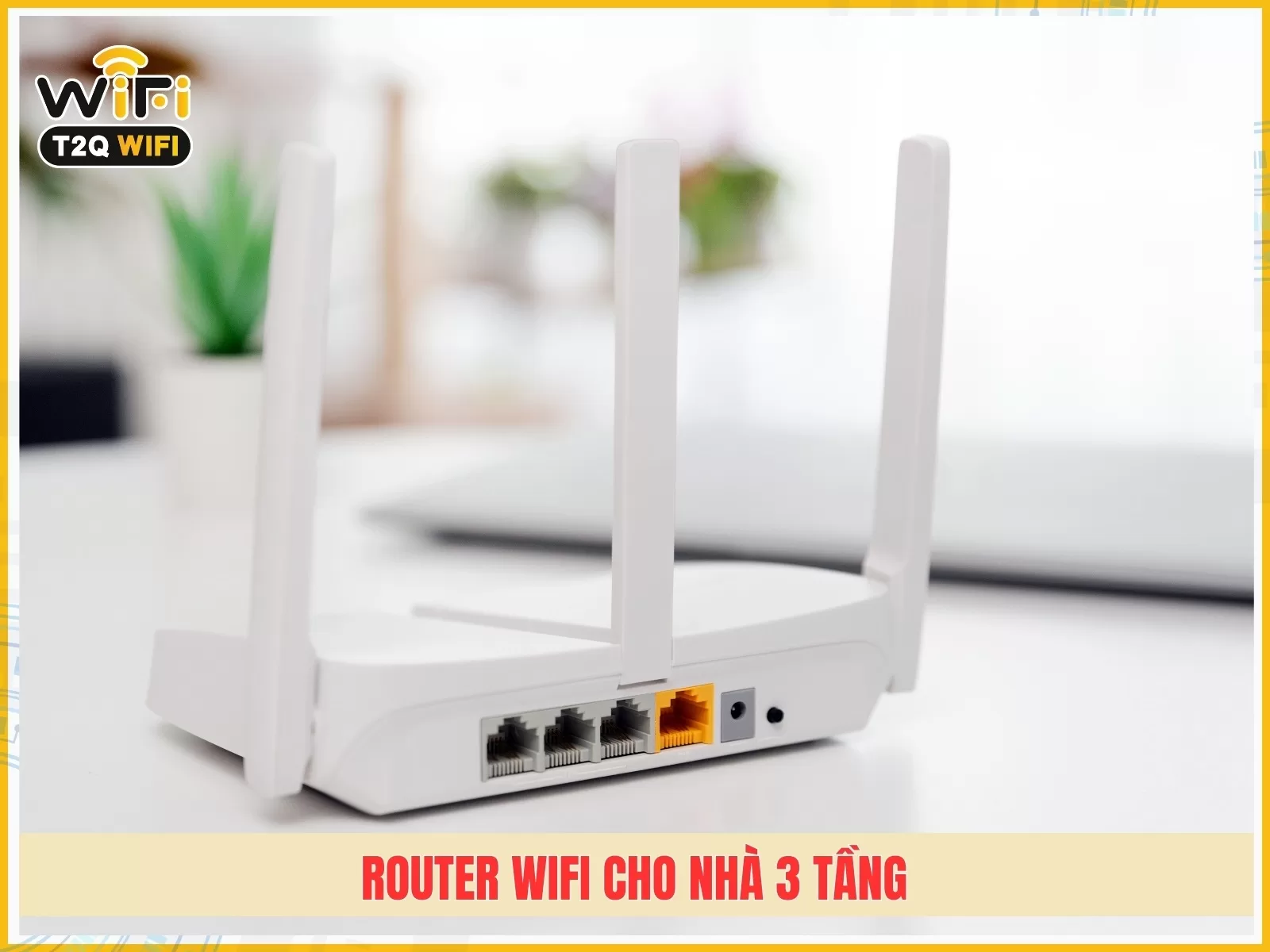 Router Wifi cho nha 3 tang