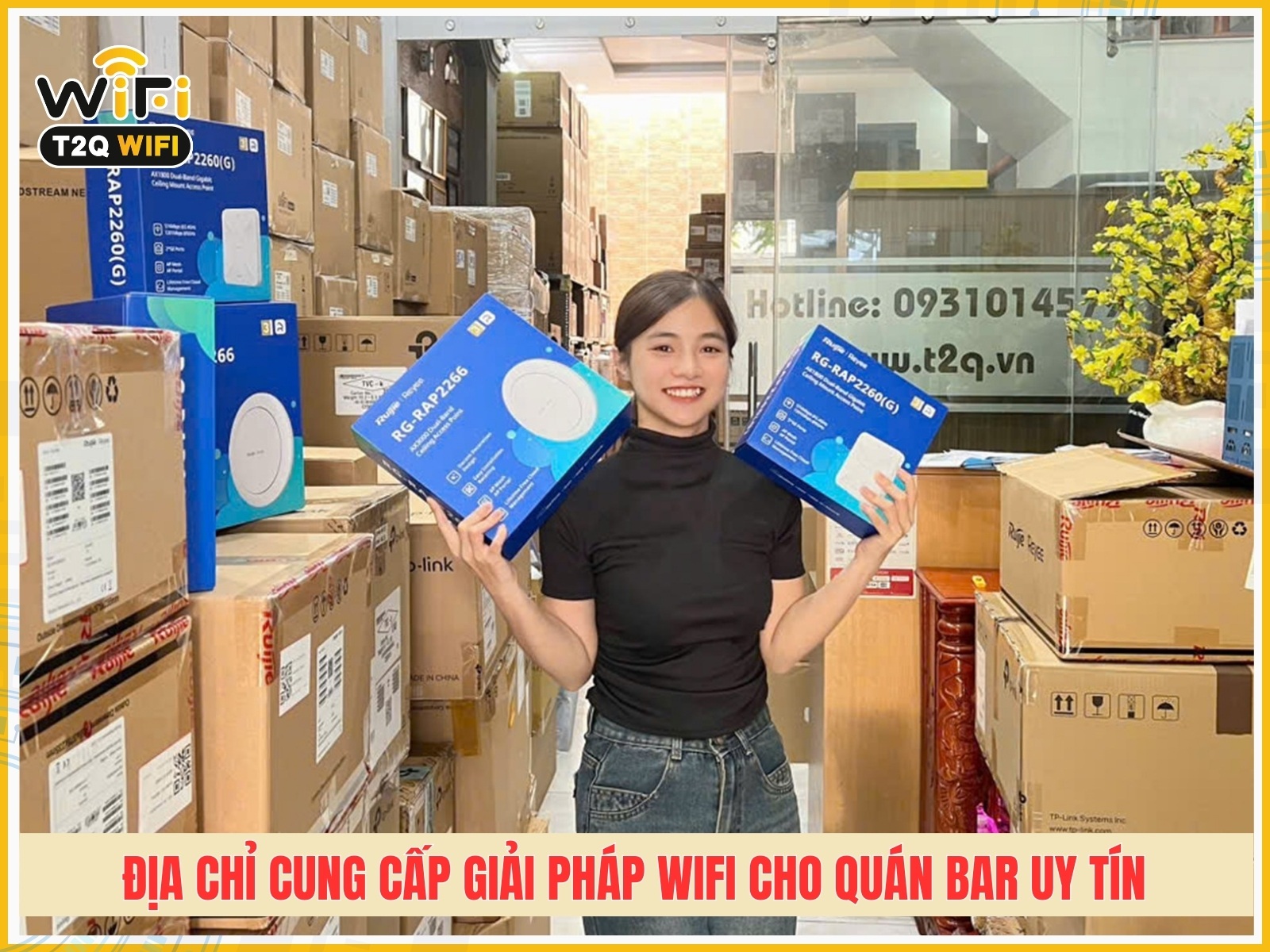 T2QWIFI Dia chi cung cap giai phap wifi cho quan bar uy tin