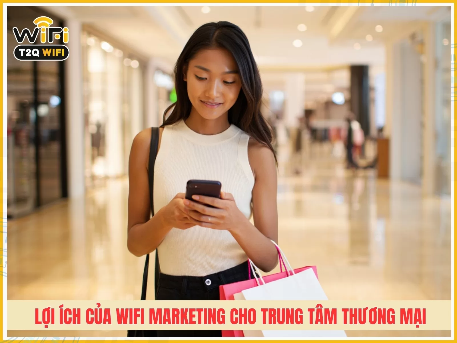 Loi ich cua Wifi Marketing cho trung tam thuong mai