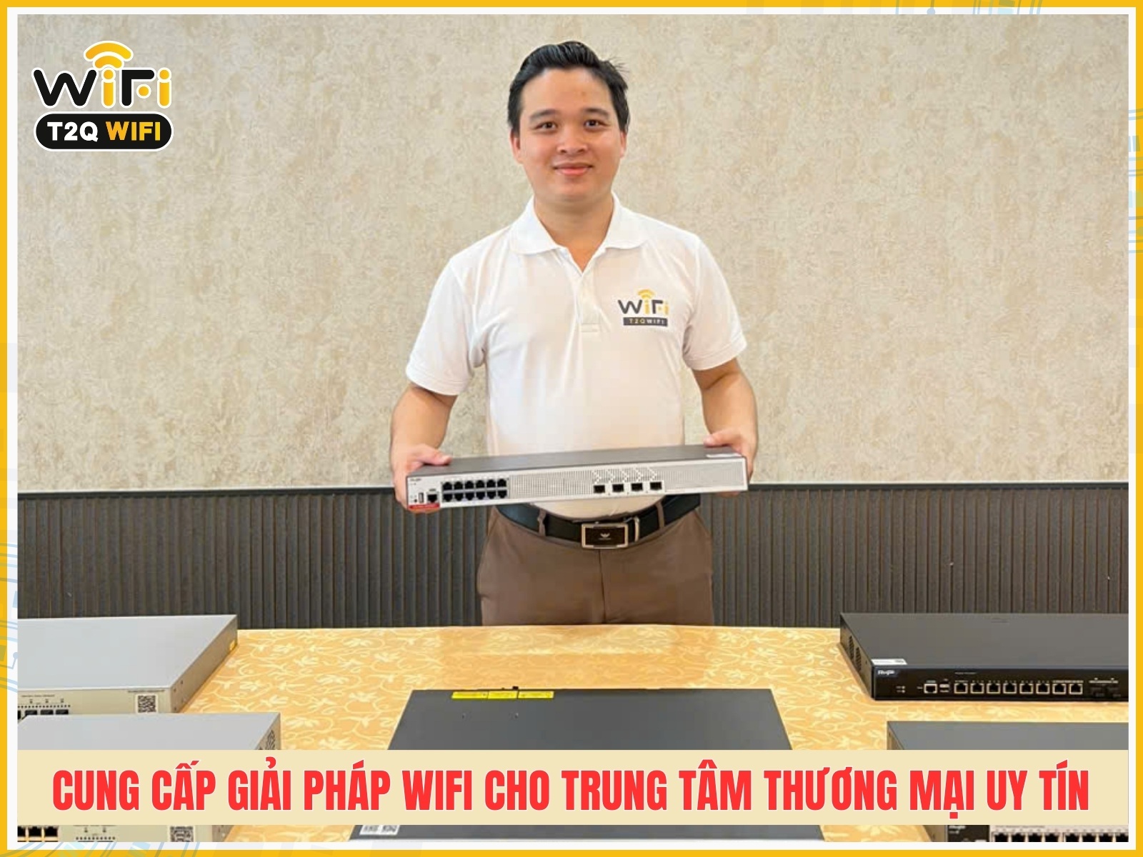 Nha cung cap giai phap wifi cho trung tam thuong mai uy tin tai TPHCM