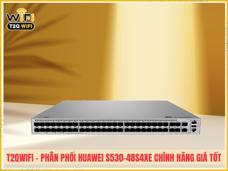 T2QWIFI - Phân phối sản phẩm Huawei S530-48S4XE chính hãng giá tốt