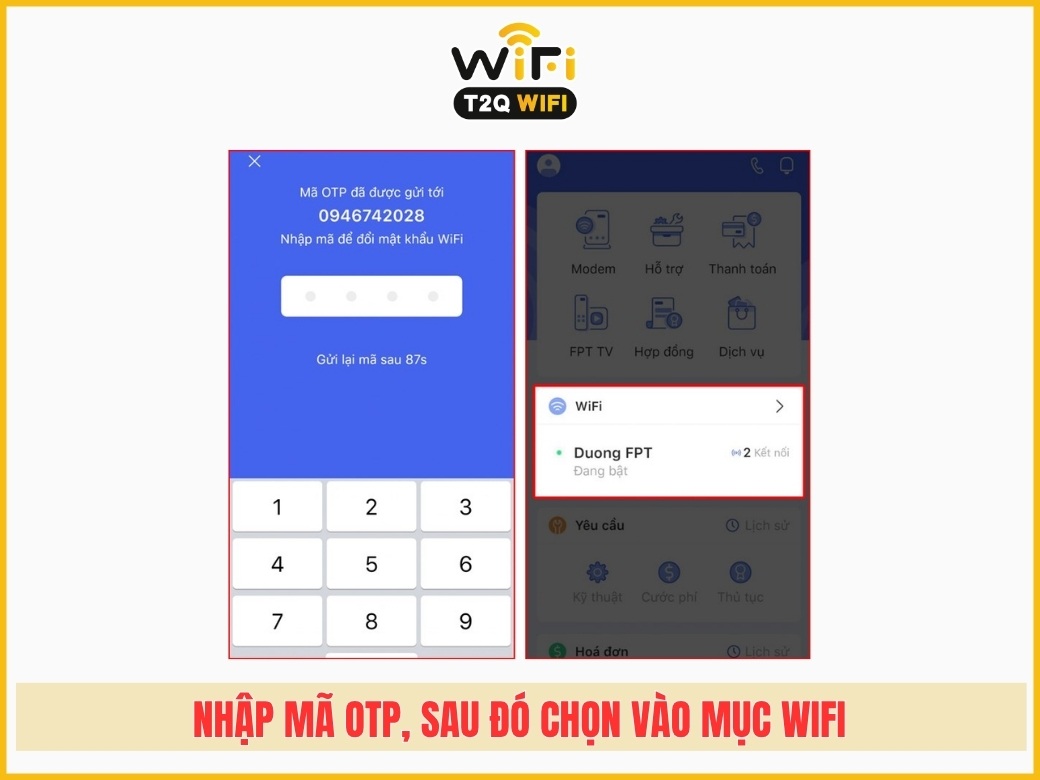 Bước 3: Nhập mã OTP, sau đó chọn vào mục Wifi