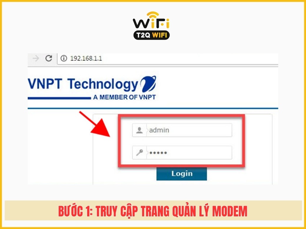 Bước 1: Truy cập trang quản lý modem