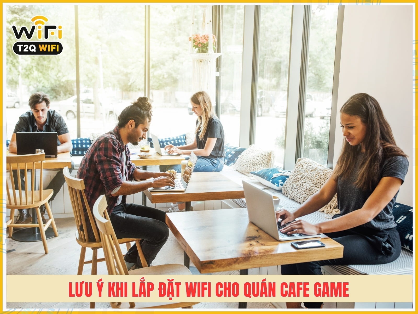 Yếu tố kỹ thuật quan trọng khi lắp đặt wifi cho quán cafe game