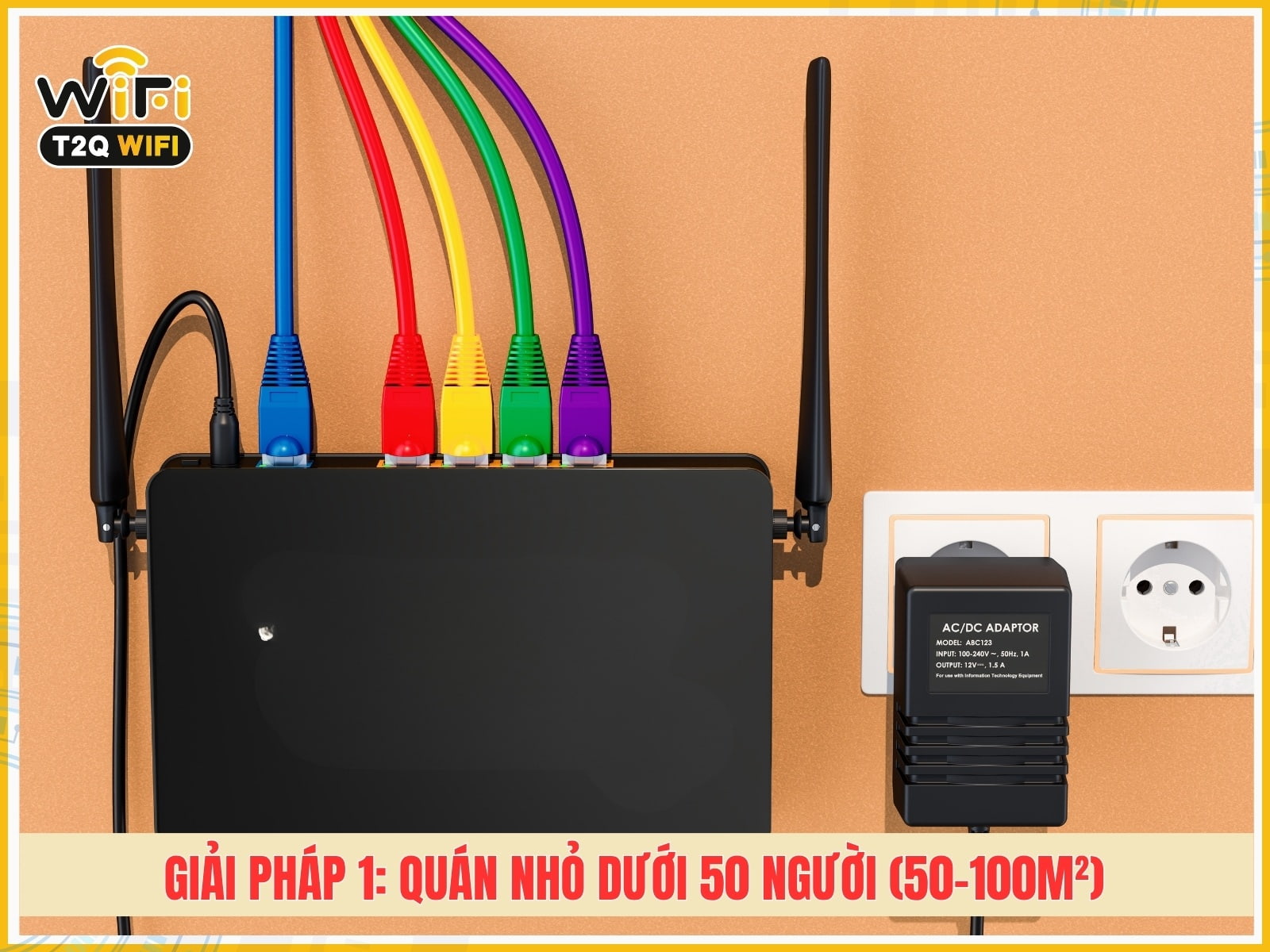 Giải pháp 1: Quán nhỏ dưới 50 người (50-100m²)