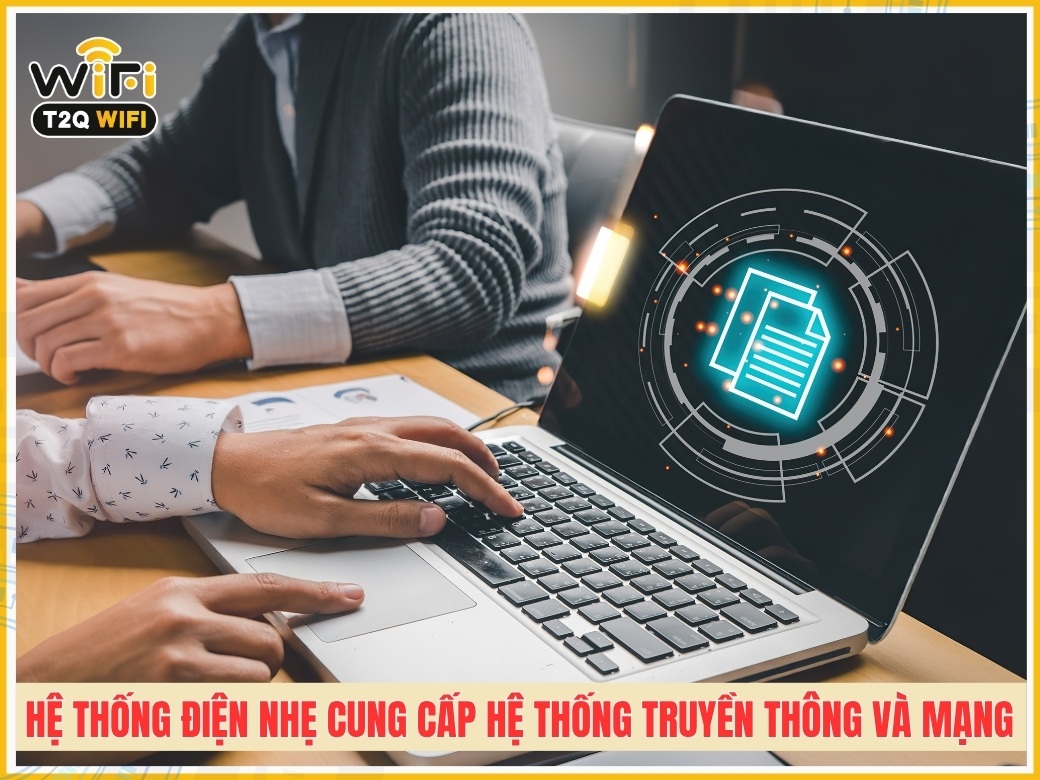 Cung cấp hệ thống truyền thông và mạng