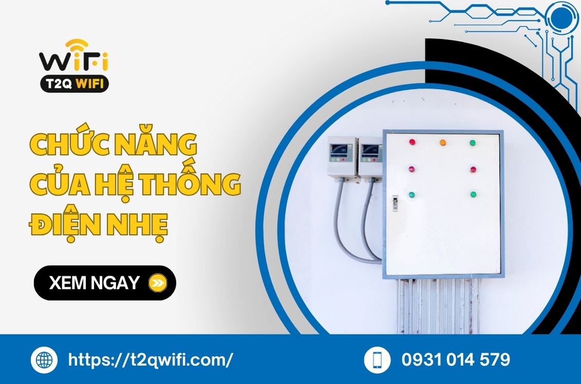 7 chức năng của hệ thống điện nhẹ trong công trình HIỆN NAY