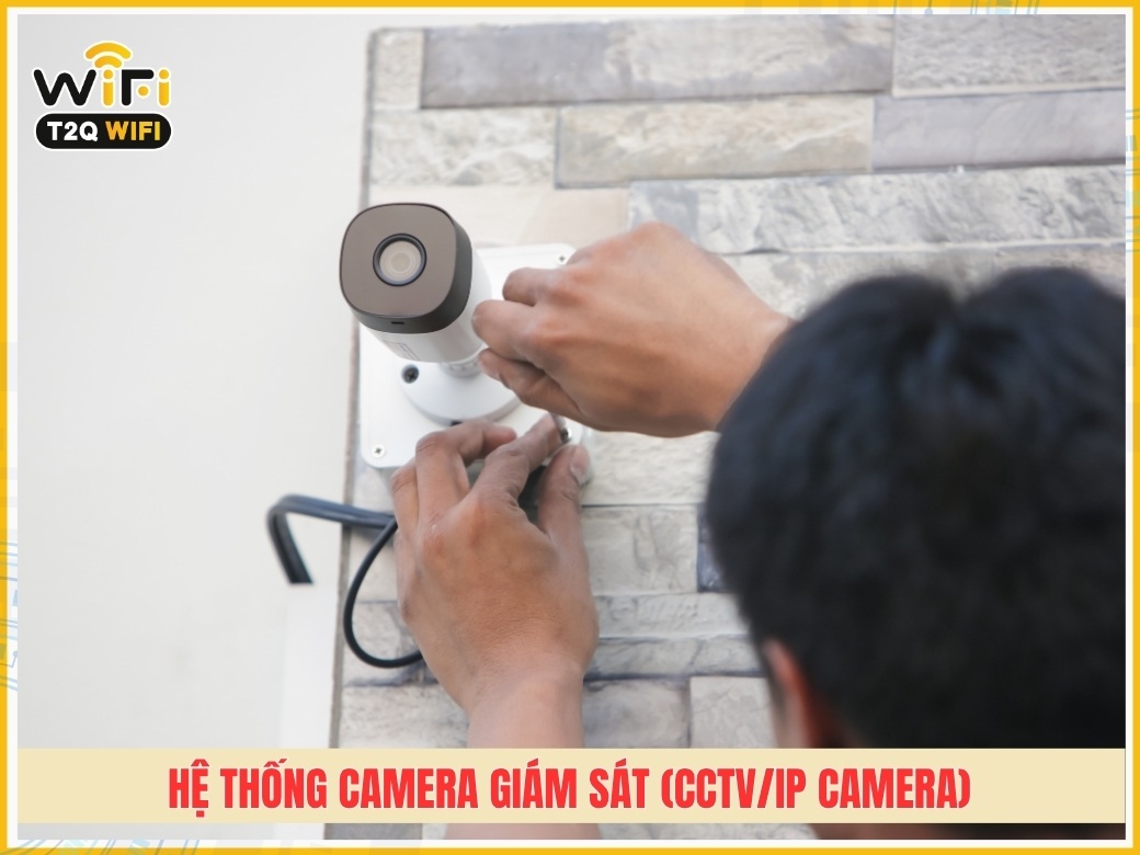 Hệ thống camera giám sát (CCTV/IP Camera)