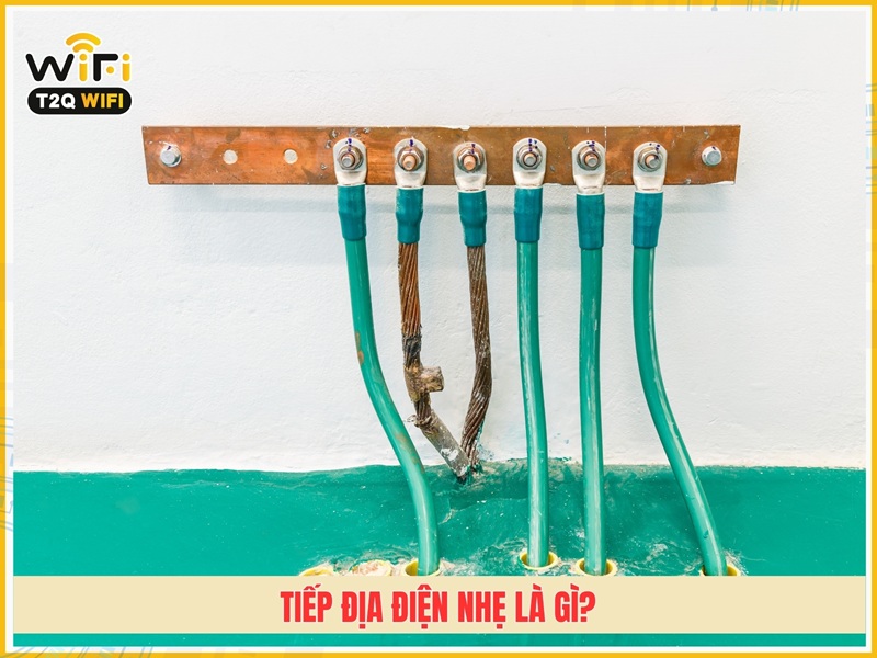Tiếp địa điện nhẹ là gì?