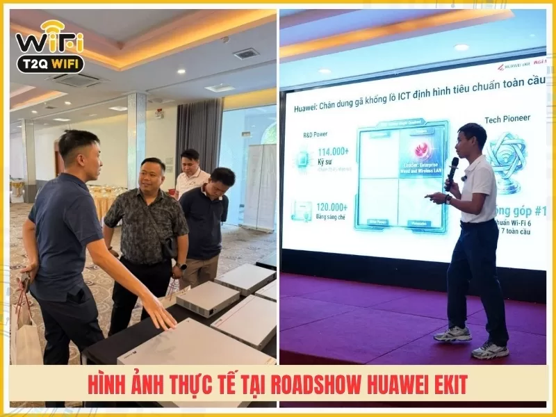 Hình ảnh thực tế tại sự kiện ROADSHOW HUAWEI eKit