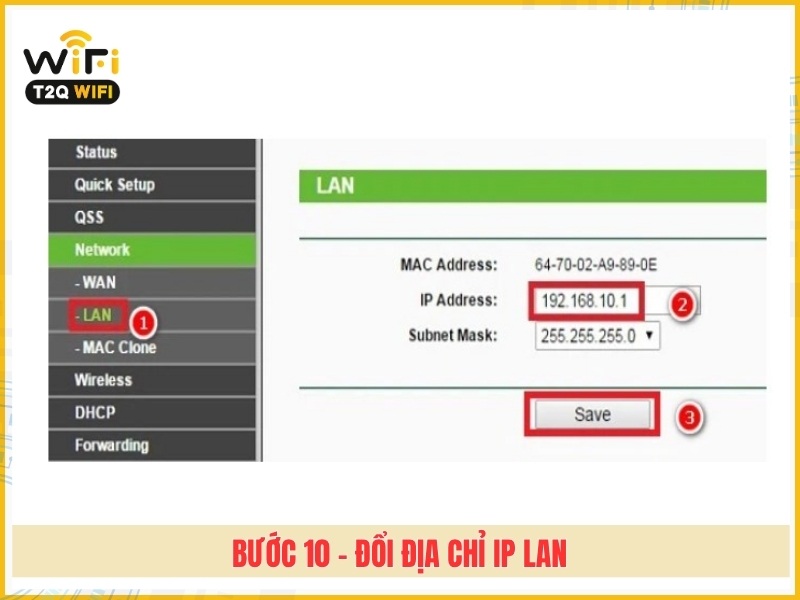 Bước 10 - Đổi địa chỉ IP LAN
