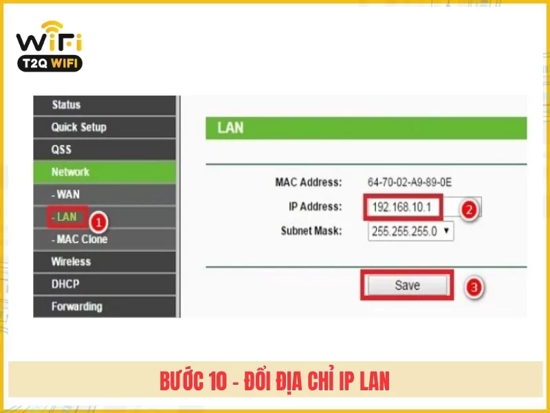 Bước 10 - Đổi địa chỉ IP LAN