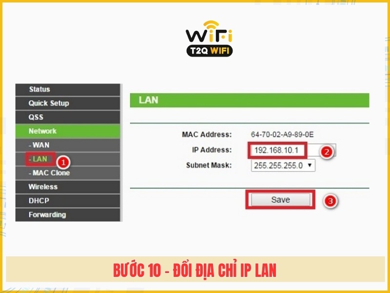 Bước 10 - Đổi địa chỉ IP LAN