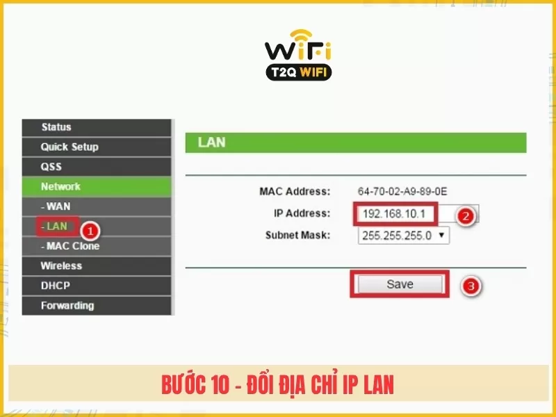 Bước 10 - Đổi địa chỉ IP LAN