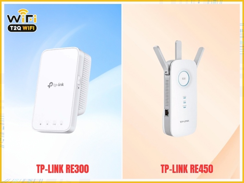 Tổng quan TP-Link RE300 và RE450