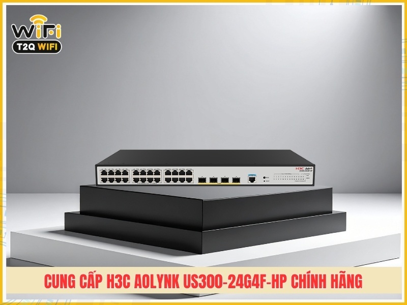 Công ty cung cấp H3C Aolynk US300-24G4F-HP chính hãng tại TPHCM