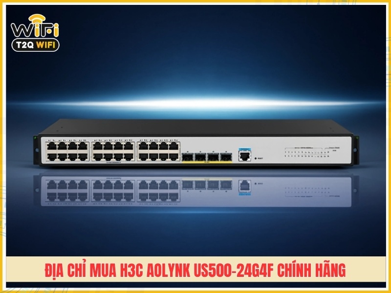 Địa chỉ mua H3C Aolynk US500-24G4F chính hãng giá tốt tại TPHCM