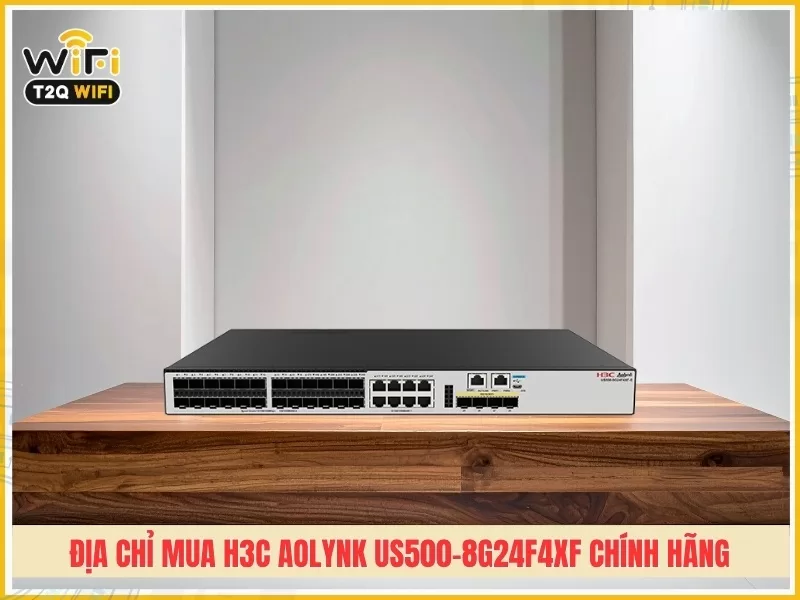 Địa chỉ mua H3C Aolynk US500-8G24F4XF chính hãng tại TPHCM