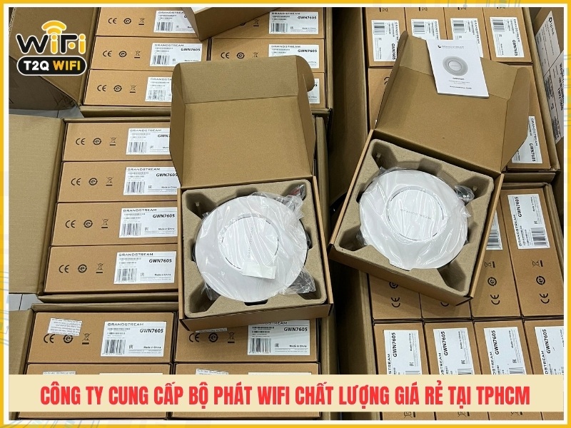 Công ty cung cấp bộ phát wifi chất lượng giá rẻ tại TPHCM